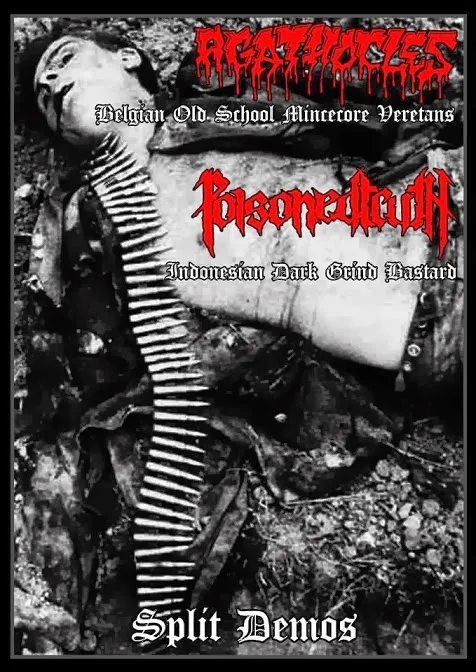 Out Soon! - Agathocles / Poisoned Truth Split Demos Tape: